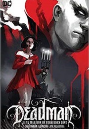 Deadman: Dark Mansion of Forbidden Love (Sarah Vaughn)