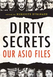 Dirty Secrets: Our ASIO Files (Meredith Burgmann)