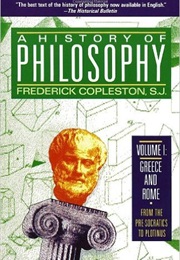 A History of Philosophy (Frederick Copleston)