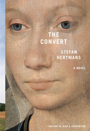 The Convert (Stefan Hertmans)