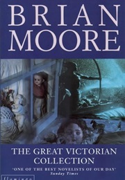 The Great Victorian Collection (Brian Moore)