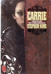 Carrie by Stephen King (Stephen King)