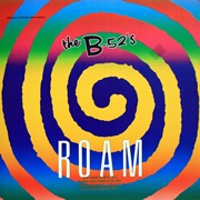 Roam - The B-52'S
