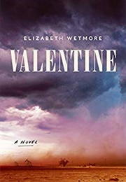 Valentine (Elizabeth Wetmore)
