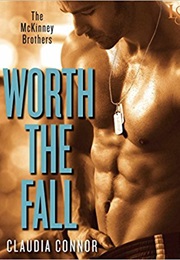 Worth the Fall (Claudia Connor)