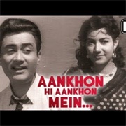 Aakhon Hi Aakhon Mein Ishara Ho Gaya