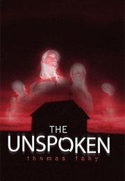 The Unspoken (Thomas Fahy)