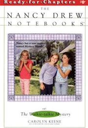 The Walkie-Talkie Mystery (Carolyn Keene)