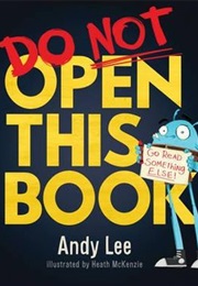 Do Not Open This Book (Andy Lee)