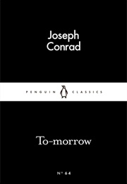 To-Morrow (Joseph Conrad)