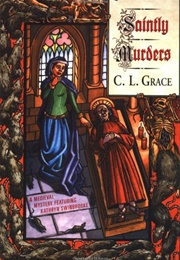 Saintly Murders (C.L. Grace)