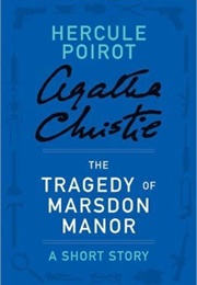 The Tragedy at Marsdon Manor (Agatha Christie)