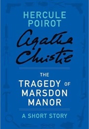 The Tragedy at Marsdon Manor (Agatha Christie)