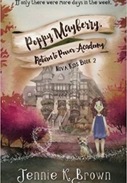 Poppy Mayberry and Return to Power Academy (Jennie K. Brown)