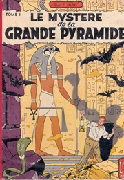 Le Mystère De La Grande Pyramide (Edgar P. Jacobs)