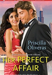 Her Perfect Affair (Priscilla Oliveras)