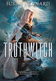 Truthwitch (Susan Dennard)