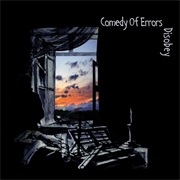 Comedy of Errors - Disobey