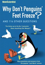 Why Don't Penguins Feet Freeze (New Scientist)
