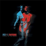 Fitz &amp; the Tantrums - Pickin&#39; Up the Pieces