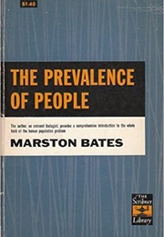 The Prevalence of People (Marston Bates)