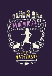 Magrit (Lee Battersby)
