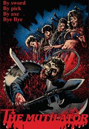 The Mutilator