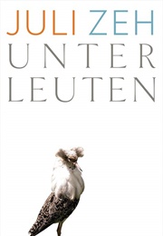 Unterleuten (Juli Zeh)