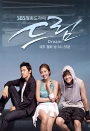 Dream (K-Drama) (2009)