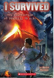 I Survived the Destruction of Pompeii (Lauren Tarshis)