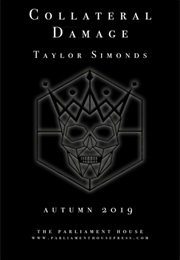 Collateral Damage (Taylor Simonds)