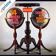 Four Corners of the World - Esquivel