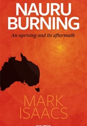 Nauru Burning (Nauru) (Mark Isaacs)