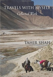 Travels With Myself (Tahir Shah)