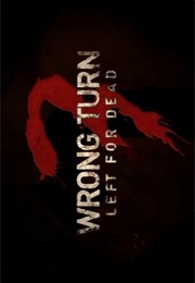 Wrong Turn 3 - Left for Dead. (2009)