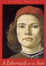 A Tabernacle for the Sun (Linda Proud)
