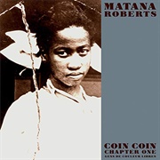 Mantaana Roberts - Coin Coin Chapter One
