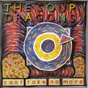 CANT TAKE NO MORE - SOUP DRAGONS
