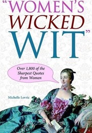 Women's Wicked Wit (Michelle Lovric)