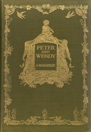 Peter Pan and Wendy (J.M. Barrie)