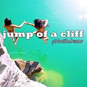 Jump of a Cliff