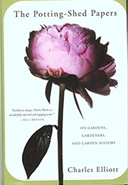 The Potting Shed Papers (Charles Elliot)
