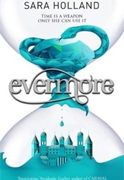 Evermore (Sara Holland)