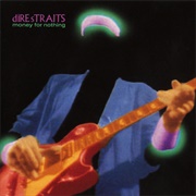 Dire Straits - Money for Nothing