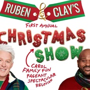 Ruben & Clay's First Annual Christmas Show