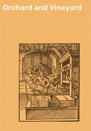 Orchard and Vineyard (Vita Sackville-West)