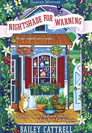 Nightshade for Warning (Bailey Cattrell)