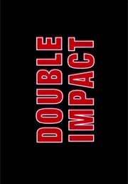 Double Impact. (1991)