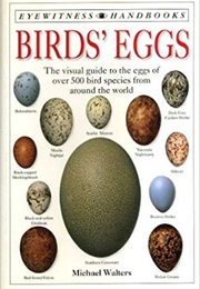 Birds' Eggs (Eyewitness Handbooks) (Michael Walters)