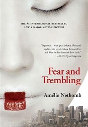Fear and Trembling (Amelie Nothomb)